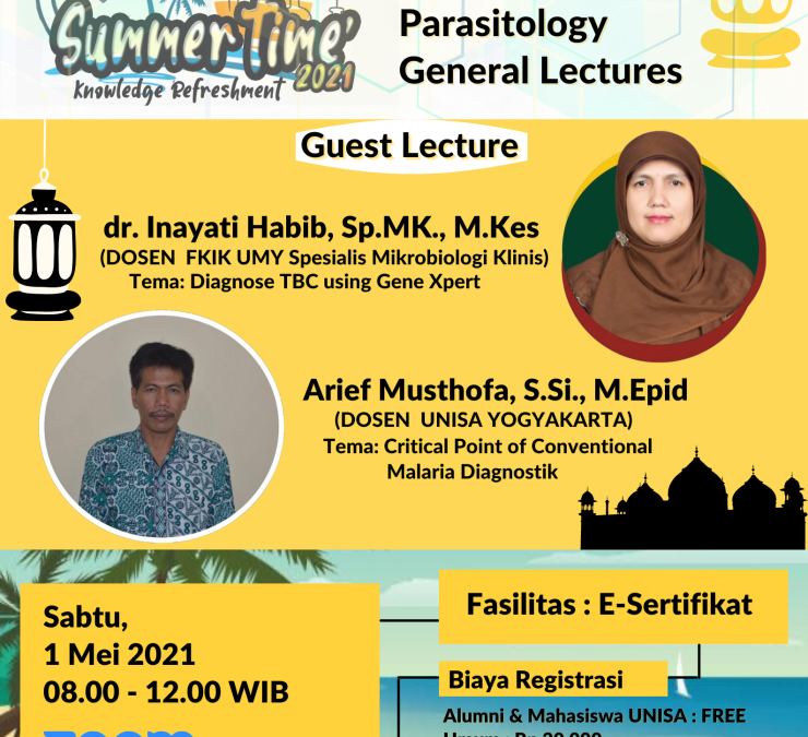 WEBINAR SUMMER TIME 2021 #2 Special Ramadhan “Microbiology & Parasitology General Lectures”
